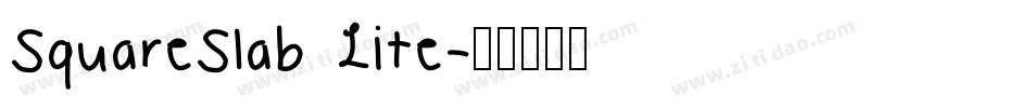 SquareSlab Lite字体转换